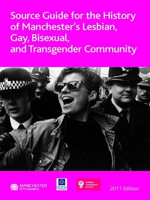 cover image of Source Guide for the History of Manchester's Lesbian, Gay, Bisexual and Transgender Community